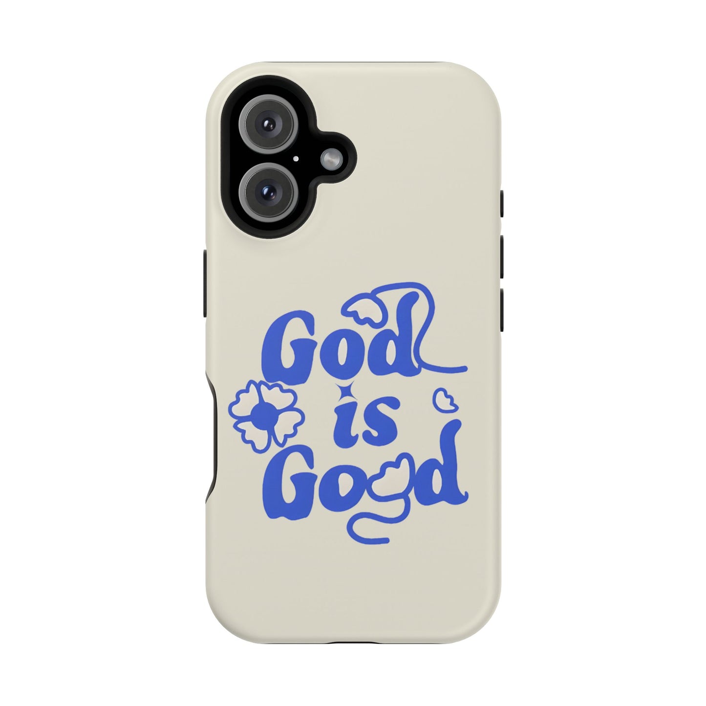 Floral Faith "God Is Good" Phone Case – MagSafe Compatible for iPhone & Samsung Galaxy