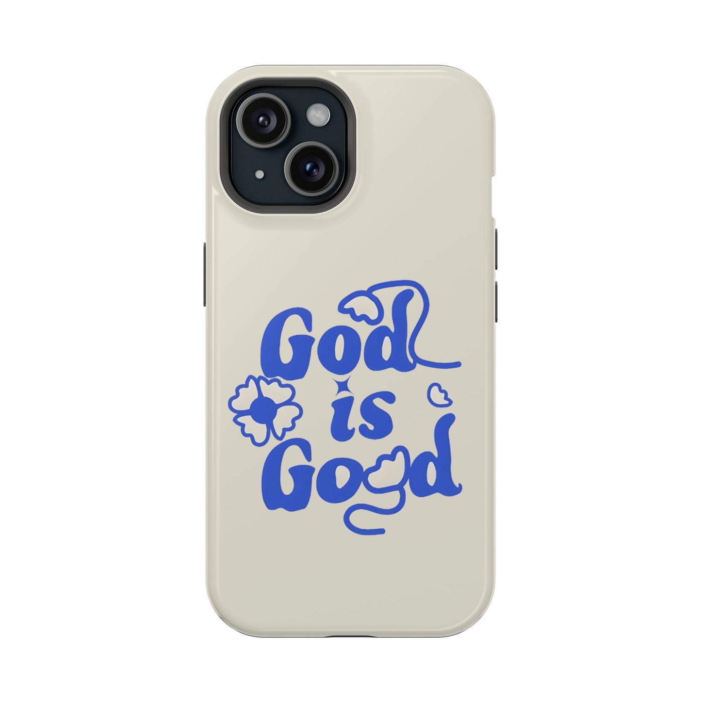 Floral Faith "God Is Good" Phone Case – MagSafe Compatible for iPhone & Samsung Galaxy