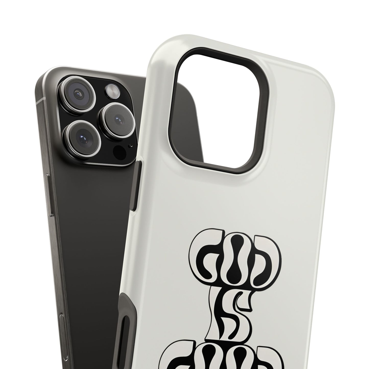 Black & White Bold "God Is Good" Phone Case – MagSafe Compatible for iPhone & Samsung Galaxy