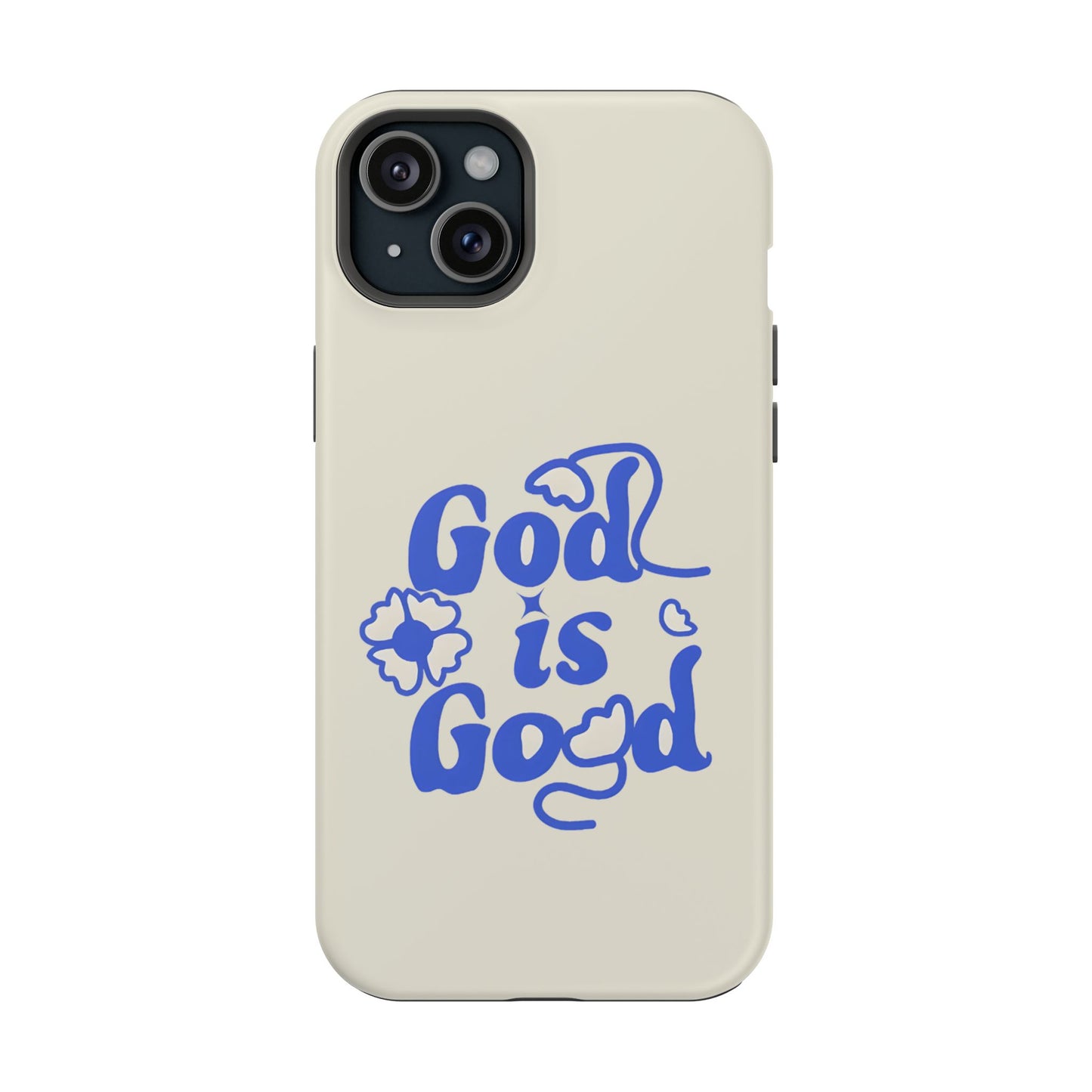 Floral Faith "God Is Good" Phone Case – MagSafe Compatible for iPhone & Samsung Galaxy
