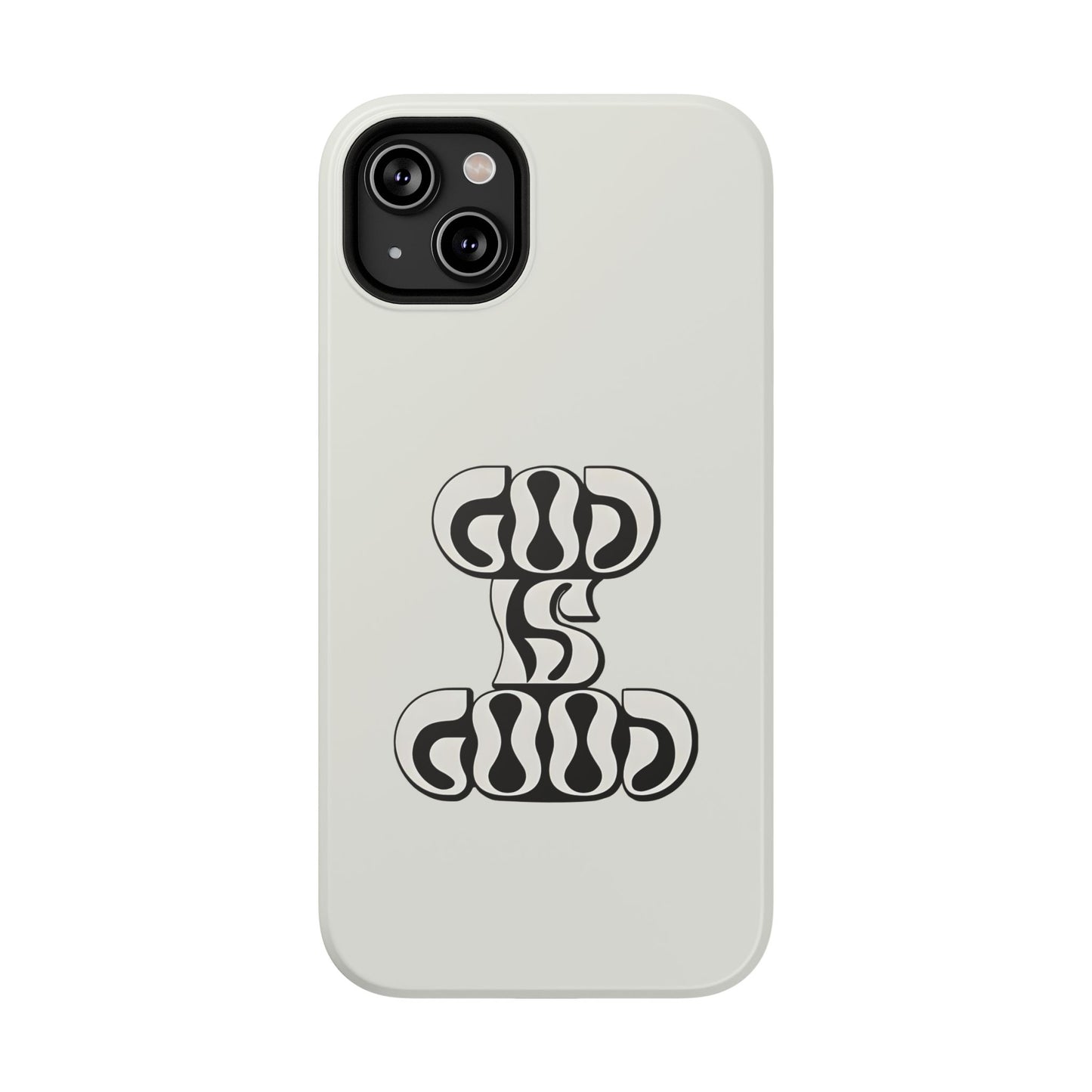 Black & White Bold "God Is Good" Phone Case – MagSafe Compatible for iPhone & Samsung Galaxy