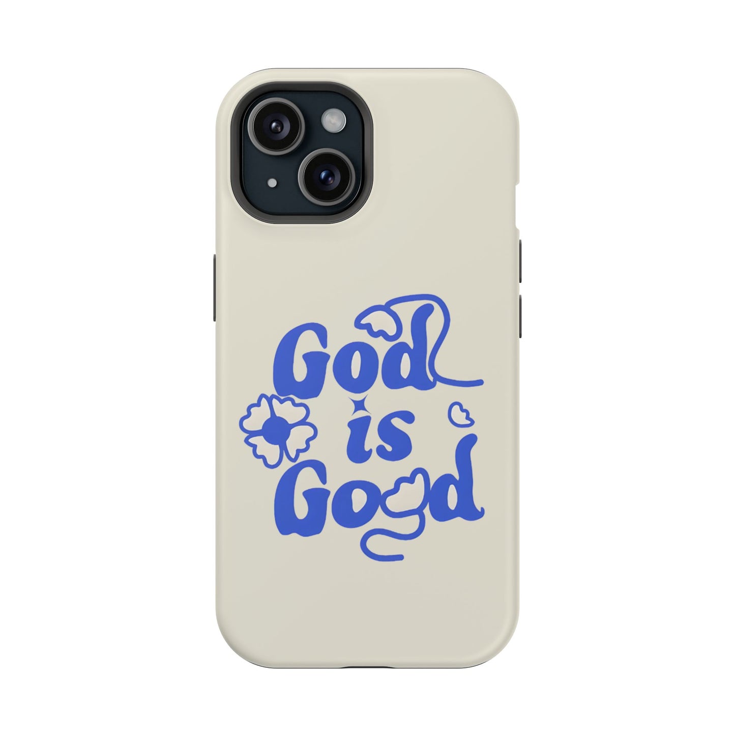 Floral Faith "God Is Good" Phone Case – MagSafe Compatible for iPhone & Samsung Galaxy