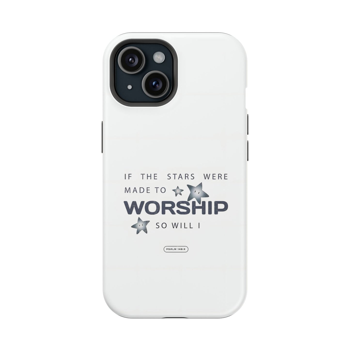 Psalm 14 8:3 "Stars Made to Worship" Phone Case – MagSafe Compatible for iPhone & Samsung Galaxy