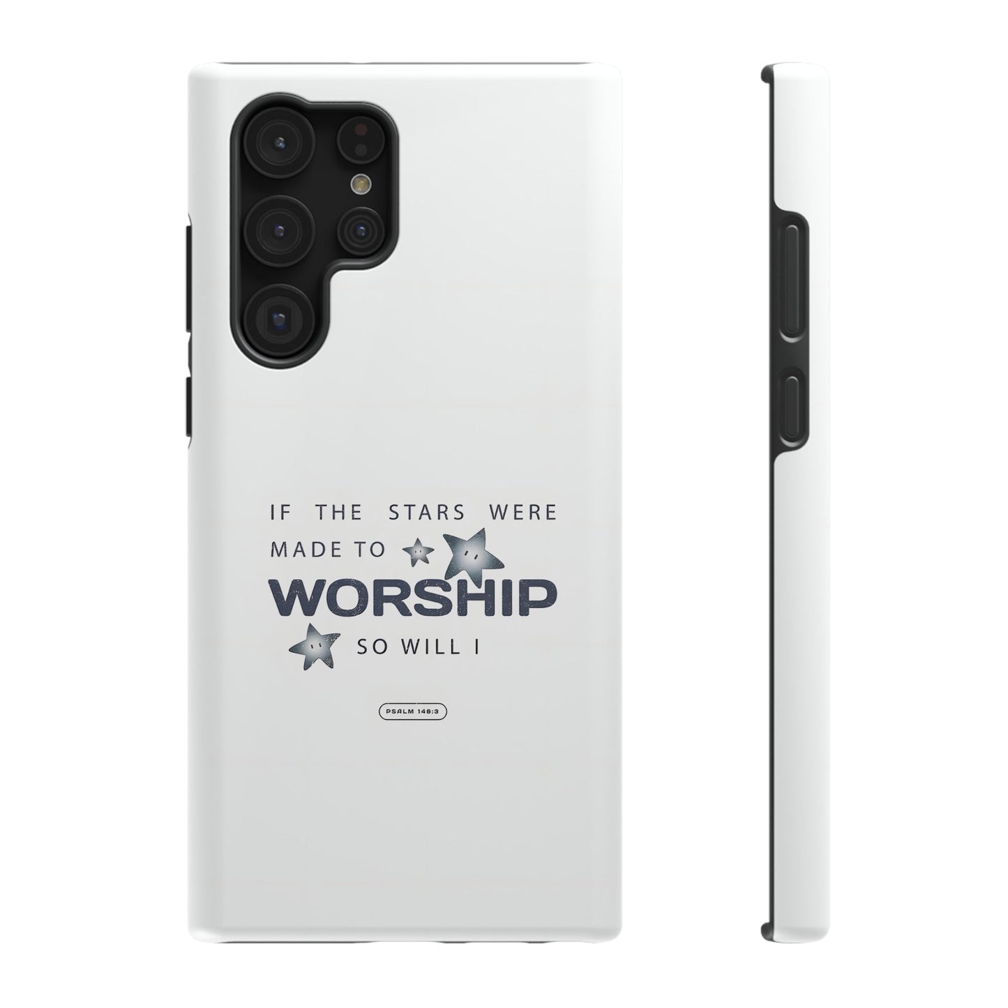 Psalm 14 8:3 "Stars Made to Worship" Phone Case – MagSafe Compatible for iPhone & Samsung Galaxy