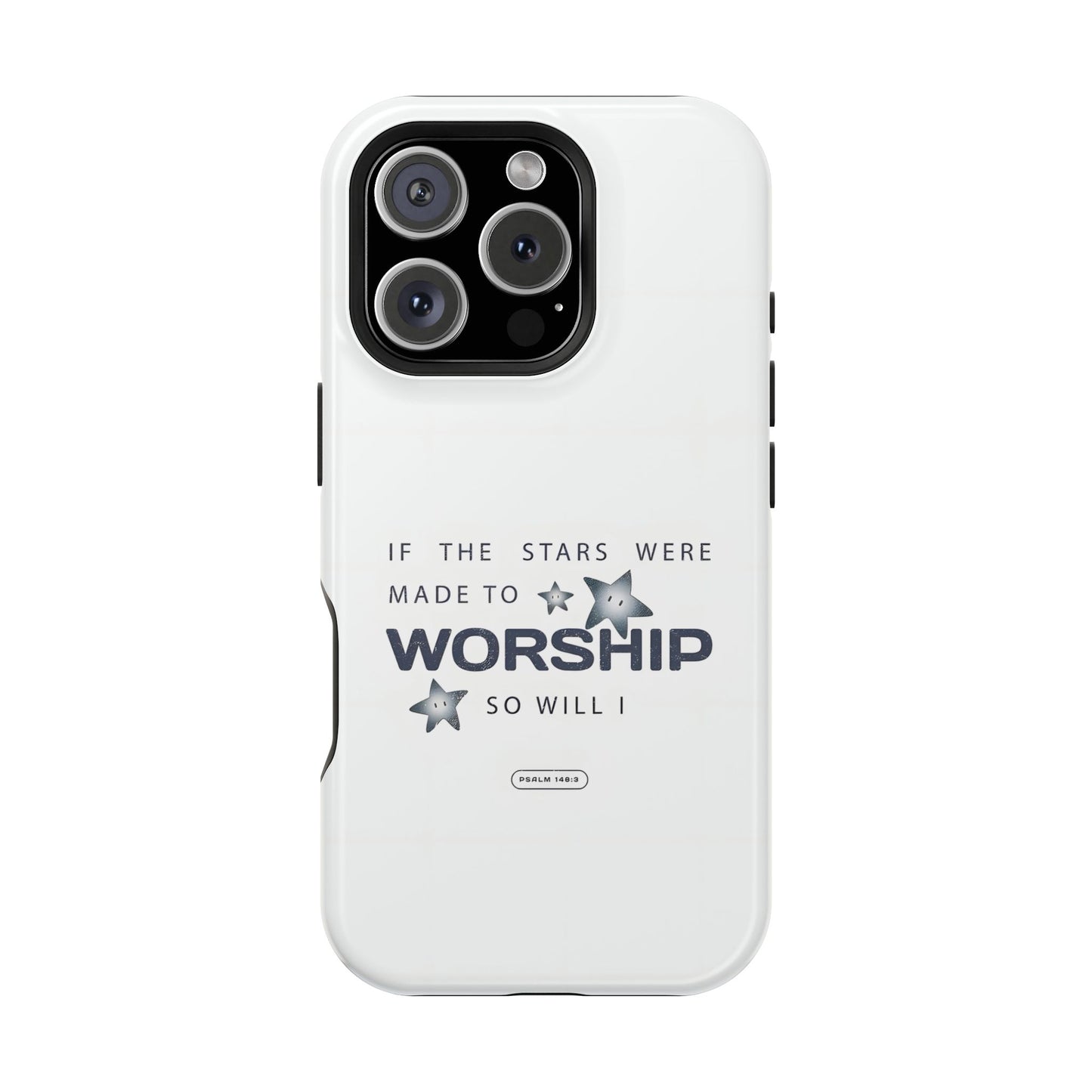 Psalm 14 8:3 "Stars Made to Worship" Phone Case – MagSafe Compatible for iPhone & Samsung Galaxy