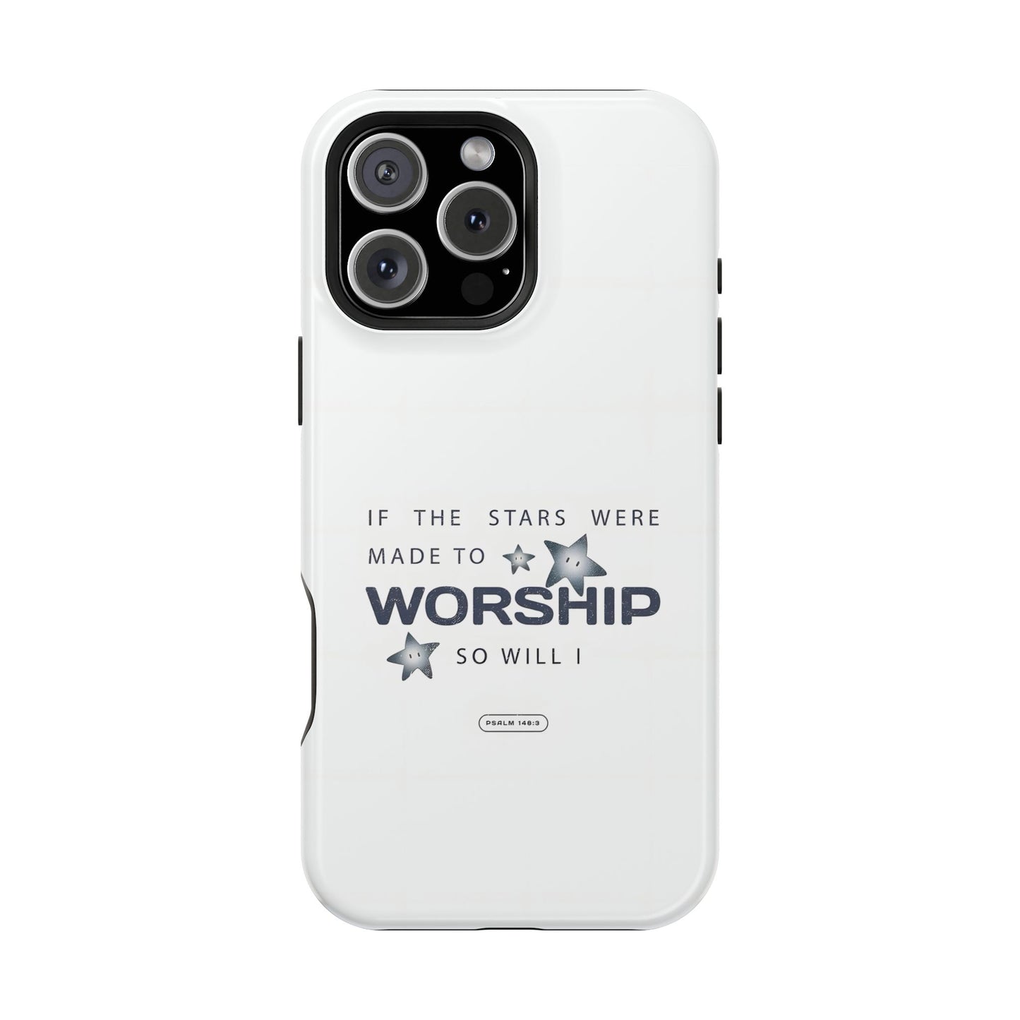 Psalm 14 8:3 "Stars Made to Worship" Phone Case – MagSafe Compatible for iPhone & Samsung Galaxy