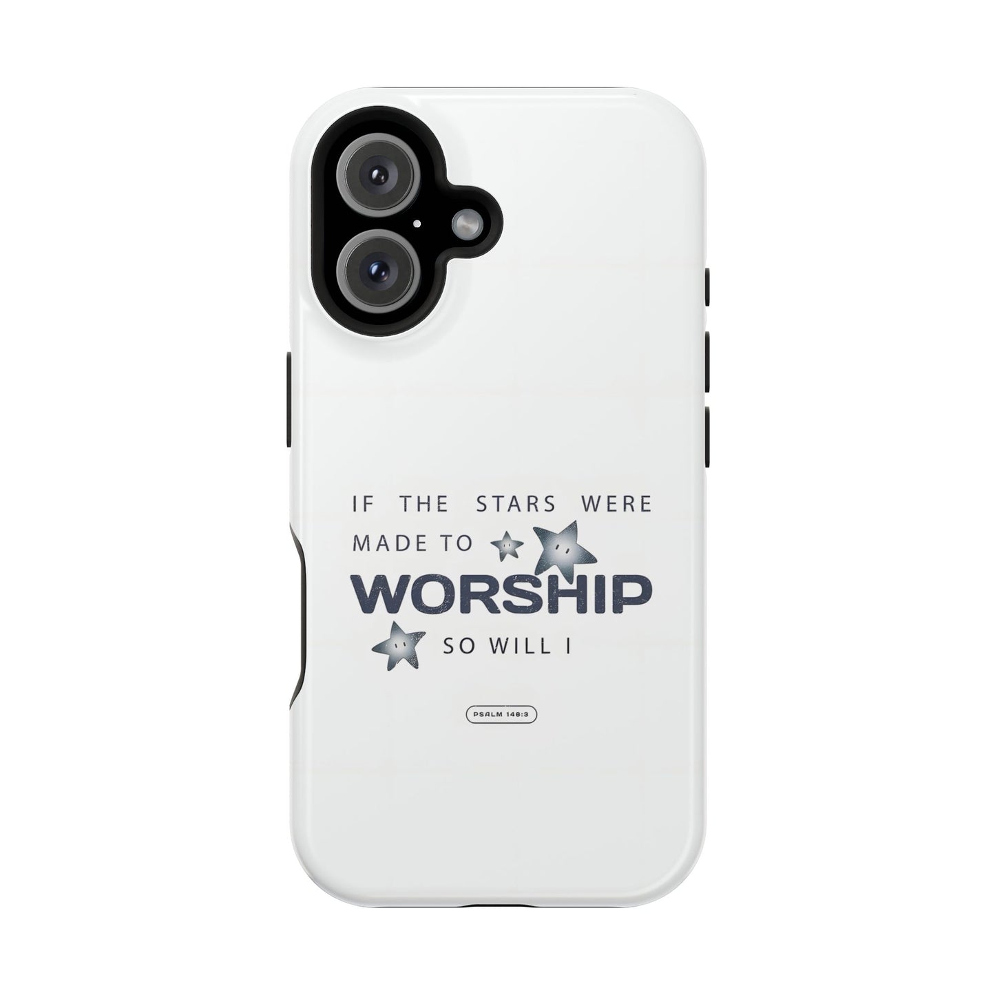 Psalm 14 8:3 "Stars Made to Worship" Phone Case – MagSafe Compatible for iPhone & Samsung Galaxy