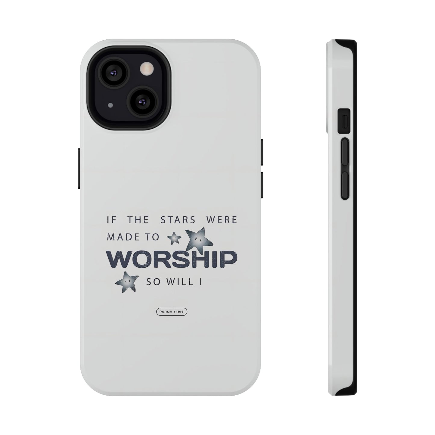 Psalm 14 8:3 "Stars Made to Worship" Phone Case – MagSafe Compatible for iPhone & Samsung Galaxy