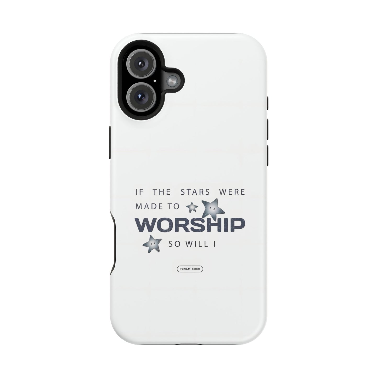 Psalm 14 8:3 "Stars Made to Worship" Phone Case – MagSafe Compatible for iPhone & Samsung Galaxy