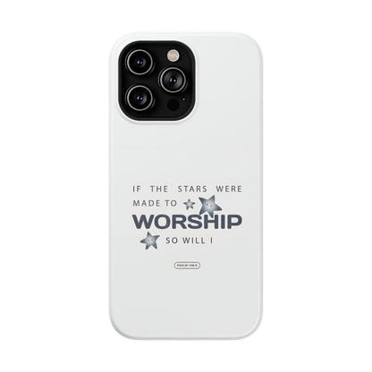Psalm 14 8:3 "Stars Made to Worship" Phone Case – MagSafe Compatible for iPhone & Samsung Galaxy