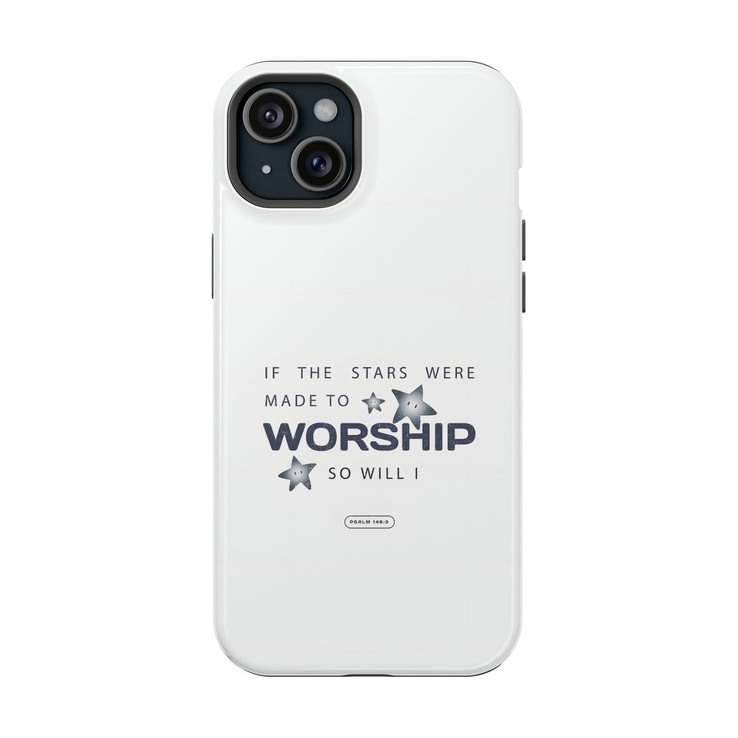 Psalm 14 8:3 "Stars Made to Worship" Phone Case – MagSafe Compatible for iPhone & Samsung Galaxy