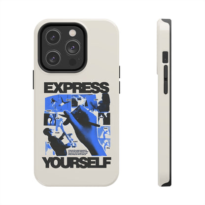 Express Yourself Tough iPhone Case - iPhone 15-11 All Sizes