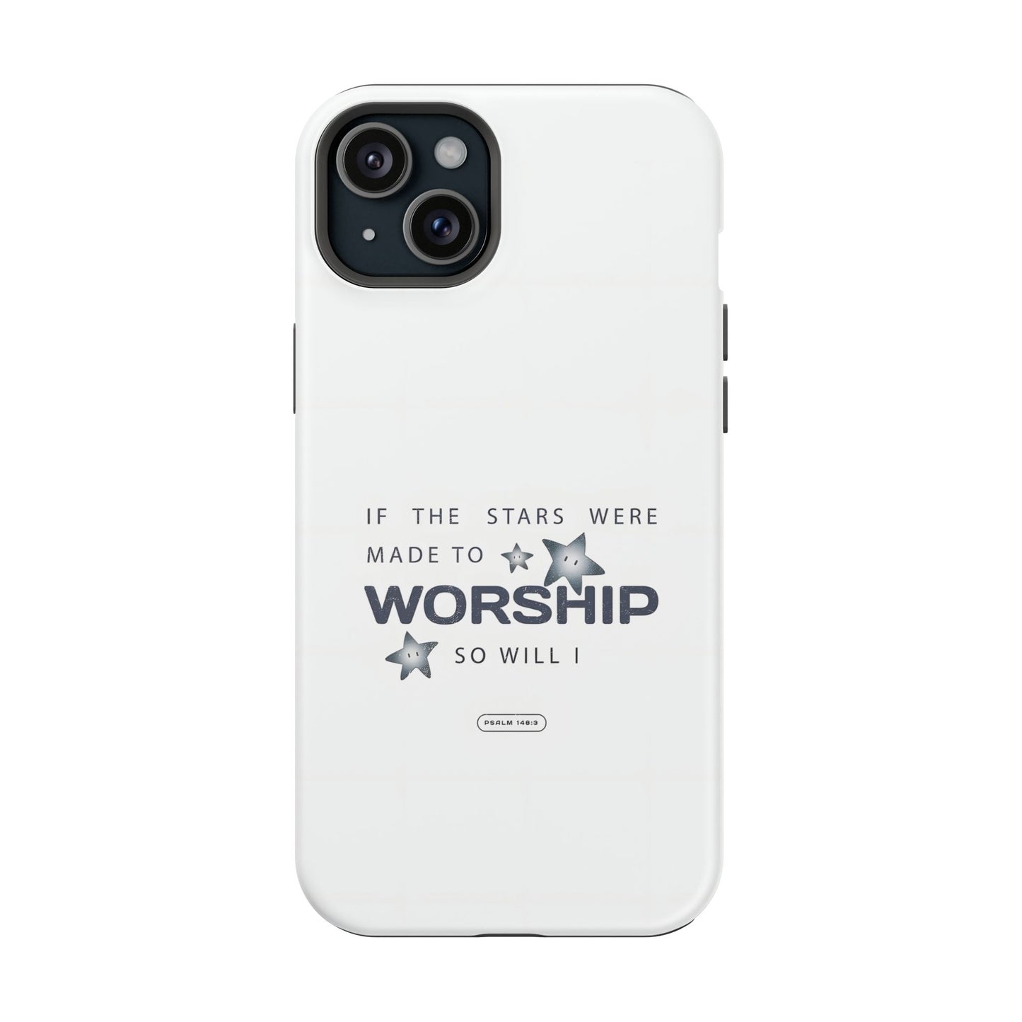 Psalm 14 8:3 "Stars Made to Worship" Phone Case – MagSafe Compatible for iPhone & Samsung Galaxy