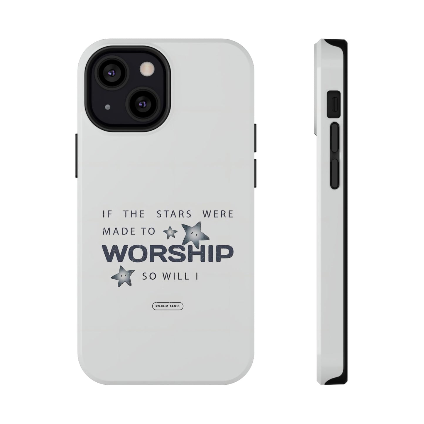 Psalm 14 8:3 "Stars Made to Worship" Phone Case – MagSafe Compatible for iPhone & Samsung Galaxy